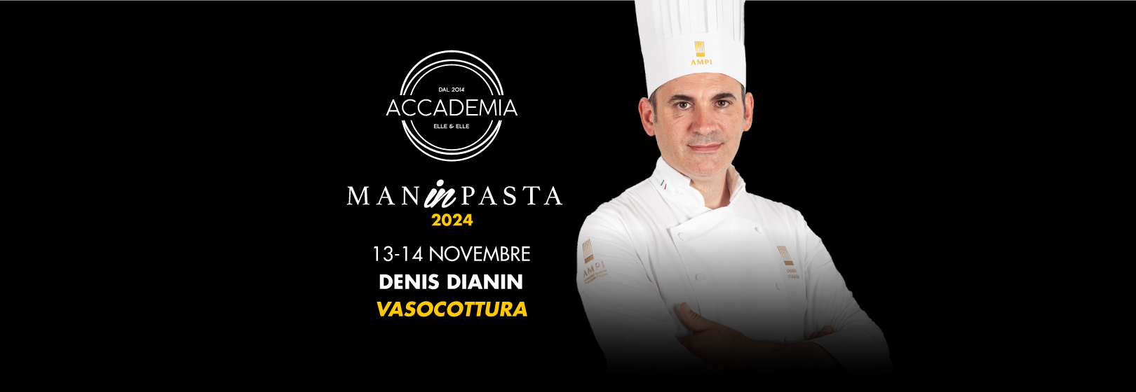 Slide Vasocottura con Denis Dianin - Evento ManinPasta Elle&Elle
